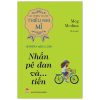 Nhấn Pê Đan Và… Tiến - Giải Thưởng Văn Học Thiếu Nhi Mĩ - Newbery Medal 2019 (2022) - Meg Medina
