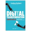 Digital Transformation - Chuyển Đổi Số (2020) - Lindsay Herbert