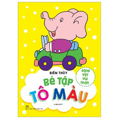 Bé Tập Tô Màu - Động Vật Vui Nhộn (2023) - Biên Thùy