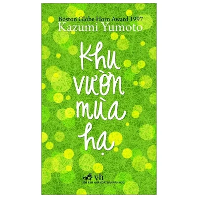 Khu Vườn Mùa Hạ (2020) – Kazumi Yumoto