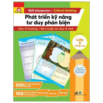 Phát Triển Kỹ Năng Tư Duy Phản Biện - Lớp 5 Nâng Cao (2020) - NXB Evan Moor