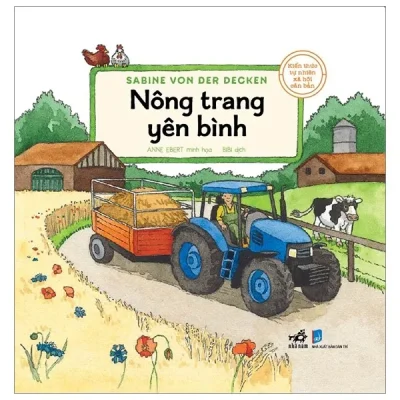 Kiến Thức Tự Nhiên Xã Hội Căn Bản – Nông Trang Yên Bình (2019) – Laura Leintz