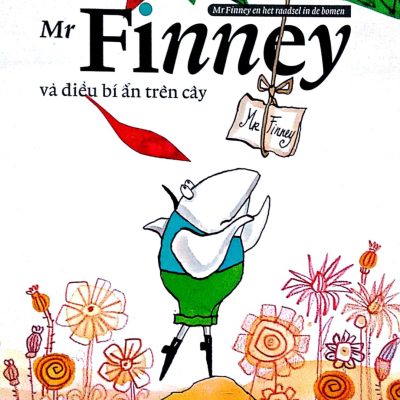 Mr Finney Và Điều Bí Ẩn Trên Cây (2017) - Laurentien van Oranje, Sieb Posthuma