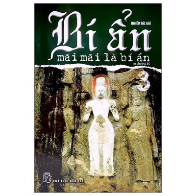 Bí Ẩn Mãi Mãi Là Bí Ẩn 03 (2022) - Nhiều Tác Giả