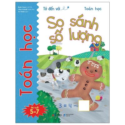 Tớ Đến Với Toán Học: So Sánh Số Lượng (2021) - Rosie Neave