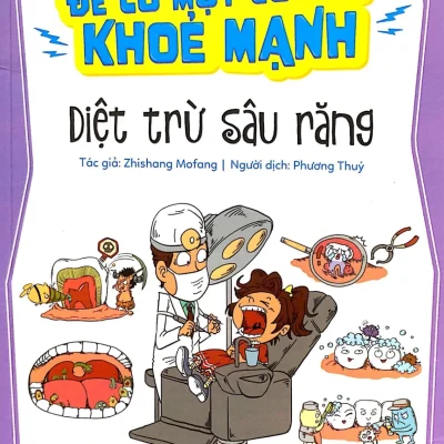 Để Có Một Cơ Thể Khỏe Mạnh - Diệt Trừ Sâu Răng (2018) - Zhishang Mofang