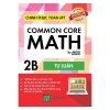 Chinh Phục Toán Mỹ - Common Core Math (Tập 2B) (2018) - Argo Brothers