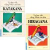 Combo Sách Tự Học Viết Tiếng Nhật Căn Bản - Hiragana + Katakana (Bộ 2 Cuốn) (2022) - Jim Glesson
