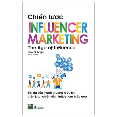 Chiến Lược Influencer Marketing (2021) - Neal Schaffer