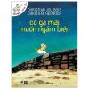 Cô Gà Mái Muốn Ngắm Biển (2021) - Christian Jolibois, Christian Heinrich