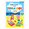 Dạo Chơi Cùng Toán Học - Trò Chơi Dán Giấy (4-5 Tuổi) (2022) - Minh Long
