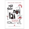 Nghệ Thuật Nói Lái Qua Ngôn Ngữ Dân Gian Nam Bộ (2025) - Nam Chi Bùi Thanh Kiên