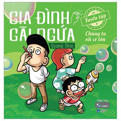 Gia Đình Gãi Ngứa - Tuyển Tập Chúng Ta Rồi Sẽ Lớn (2024) - Quang Nino