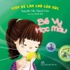 Giúp Bé Làm Chủ Cảm Xúc - Bé Vy Tập Tô Màu (2016) - Nguyễn Tấn Thanh Trúc
