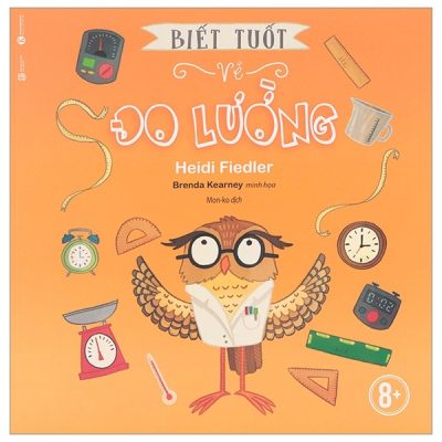 Biết Tuốt Về Đo Lường (2018) - Heidi Fiedler