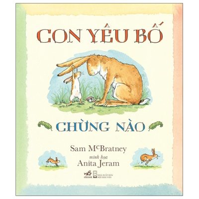 Con Yêu Bố Chừng Nào (2021) - Sam McBratney
