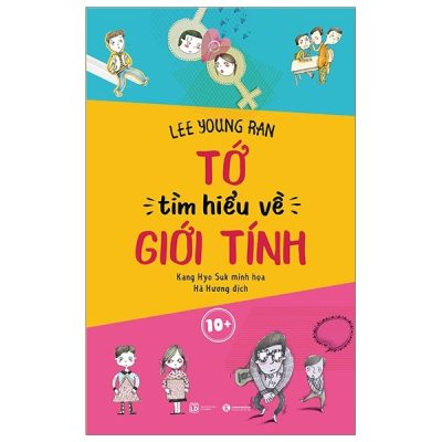Tớ Tìm Hiểu Về Giới Tính (2019) - Lee Young Ran