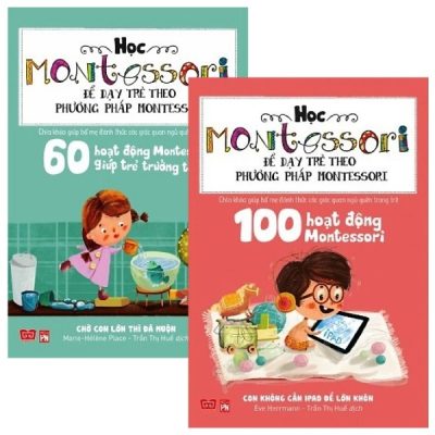 Combo Học Montessori Để Dạy Trẻ Theo Phương Pháp Montessori (Bộ 2 Cuốn) (2016) - Marie Hélène Place, Trần Thị Huế