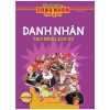 Trường Học Danh Nhân Thế Giới - Tập 1: Danh Nhân Tạo Nên Lịch Sử (2022) - Nhiều Tác Giả