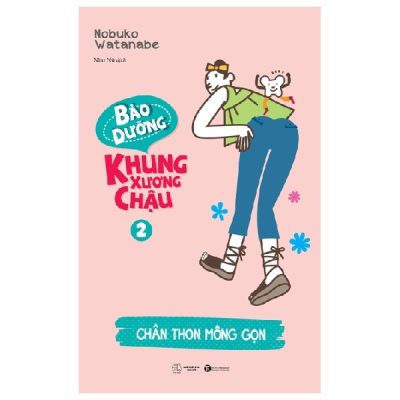 Bảo Dưỡng Khung Xương Chậu 2 - Chân Thon Mông Gọn (2018) - Nobuko Watanabe