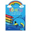 Tô Màu Phát Triển Trí Não Bộ Cho Bé 1-3 Tuổi - Tập 2 (2021) - Phạm Ngọc Điệp
