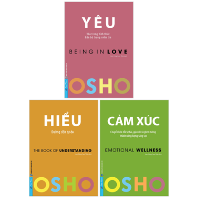 Combo Sách Osho - Cảm Xúc + Yêu + Hiểu (Bộ 3 Cuốn) - Osho