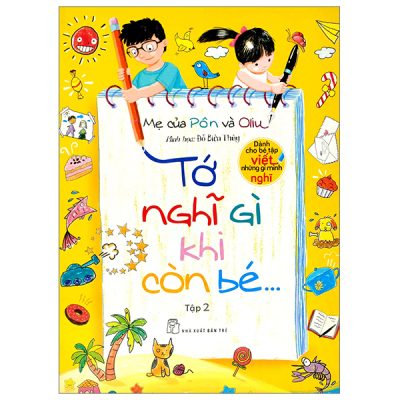 Tớ Nghĩ Gì Khi Còn Bé (Tập 2) (2016) - Mẹ Của Pôn và Oliu