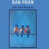 Cẩm Nang Dành Cho Các Vị Phật Bán Phần (2019) - Tulku Yeshi Rinpoche
