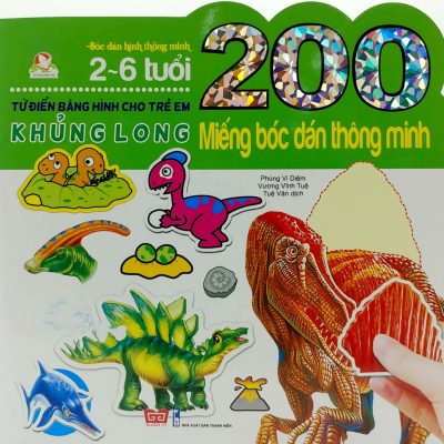 200 Miếng Bóc Dán Thông Minh - Khủng Long (2018) - Nhiều tác giả