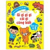 Gi Gỉ Gì Gi Cái Gì Cũng Biết - Dành Cho Lớp 1 (2021) - Mima Noyuri