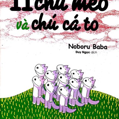 11 Chú Mèo Và Chú Cá To (2018) - Noboru Baba