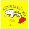 Xương Cá Biết Nói (Dành Cho Trẻ 6-10 Tuổi) (2020) - Thuỳ Trang, Xuân Quang