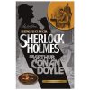 Những Vụ Kỳ Án Của Sherlock Holmes (2022) - A Conan Doyle