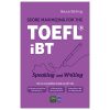 Score Maximizing For The TOEFL® iBT - Speaking And Writing (2020) - Bruce Stirling