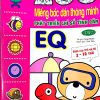 200 Miếng Bóc Dán Thông Minh - Phát Triển Chỉ Số Tình Cảm EQ Tập 2 (Dành Cho Trẻ 2-10 Tuổi) (2018) - Cung Huân, Ngọc Linh