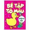 Bé Tập Tô Màu - Động Vật (2019) - Biên Thùy