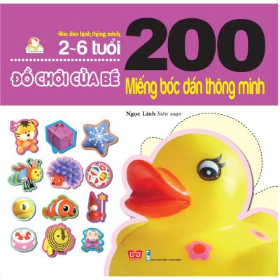 Đồ Chơi Của Bé - 200 Miếng Bóc Dán Thông Minh (2018)