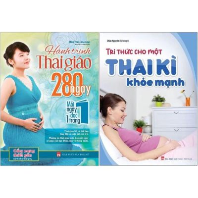 Combo Sách Tri Thức Cho Một Thai Kì Khỏe Mạnh + Hành Trình Thai Giáo 280 Ngày - Mỗi Ngày Đọc Một Trang (Bộ 2 Cuốn) - Châu Nguyên, Hán Trúc