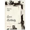 Dọc Đường (2022) - Nguyên Ngọc