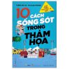 Cẩm Nang Cho Trẻ Từ 6 -15 Tuổi - 10 Cách Sống Sót Trong Thảm Họa (2022) - Kang Ro Sa, Ryu Jea Hyang
