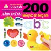 200 Miếng Bóc Dán Thông Minh - Bảng Chữ Cái (2018) - Nhiều tác giả