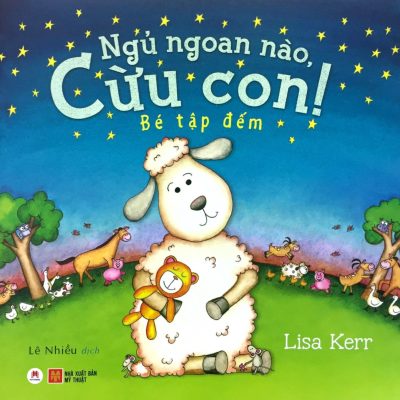 Ngủ Ngon Nào Cừu Con - Bé Tập Đếm! (2018) - Lisa Kerr