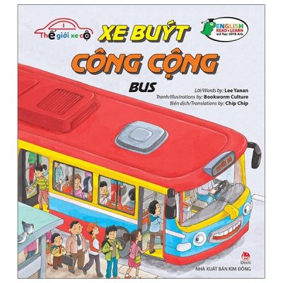 Thế Giới Xe Cộ - Xe Buýt Công Cộng - Bus (2021) - Lee Yanan, Bookworm Culture