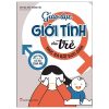 Giáo Dục Giới Tính Cho Trẻ Thực Ra Rất Đơn Giản (2022) - Lớp Học Nhỏ Thông Thái
