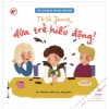 Ehon - Trẻ Là Thiên Tài Theo Một Cách Riêng - Tớ Là Jame, Đứa Trẻ Hiếu Động! (Từ 6 Tuổi) (2022) - Thái Hà, Virgo Phan