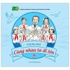Cùng Nhau Ta Đi Lên (2021) - Phong Nhã