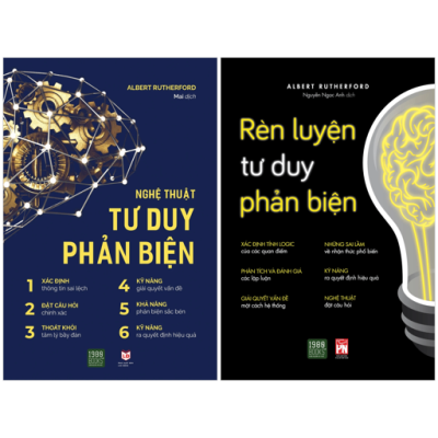 Combo Sách Nghệ Thuật Tư Duy Phản Biện + Rèn Luyện Tư Duy Phản Biện (Bộ 2 Cuốn) - Albert Rutherford