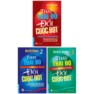 Combo Sách Thay Thái Độ Đổi Cuộc Đời - Tập 1 + Tập 2 + Tập 3 (Bộ 3 Cuốn) - Jeff Keller, Keith D Harrell