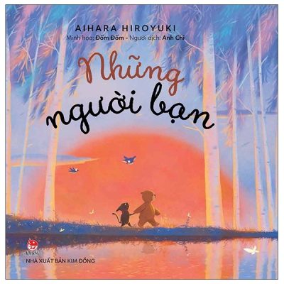 Những Người Bạn - Tặng Kèm Sticker (2021) - Đốm Đốm, Aihara Hiroyuki
