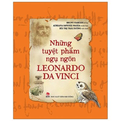 Những Tuyệt Phẩm Ngụ Ngôn Leonardo Da Vinci (2021) - Bruno Nardini, Adriana Saviozzi Mazza